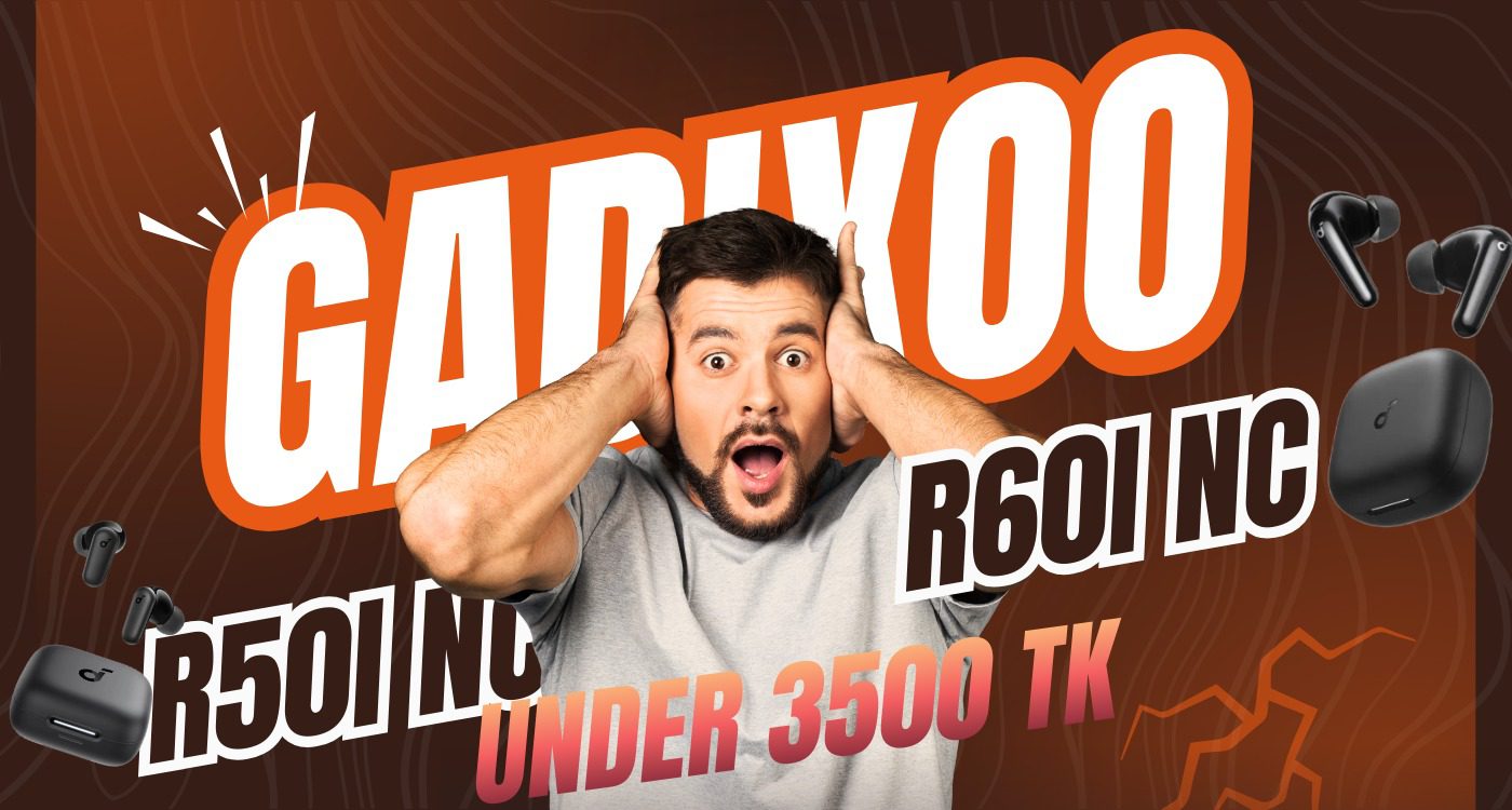 Soundcore R50i NC vs Soundcore R60i NC: বাজেট ANC ইয়ারবাডসের মধ্যে কোনটা সেরা?